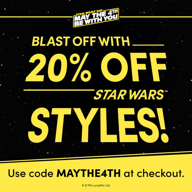 20% Off STAR WARS Styles!