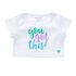 Online Exclusive You Got This T-Shirt