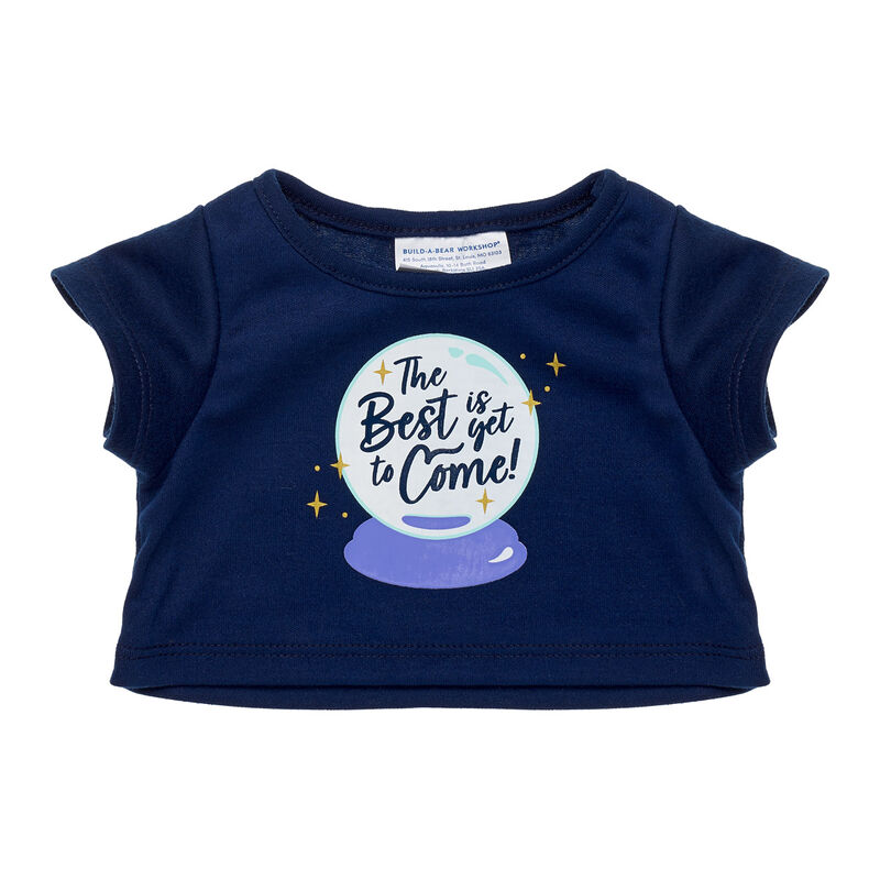 The Best Is Yet to Come T-Shirt - Build-A-Bear Workshop®