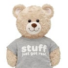"Stuff Just Got Real" T-Shirt - Build-A-Bear Workshop®