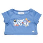Online Exclusive Don't Bug Me T-Shirt for Plush Toys - Build-A-Bear Workshop&reg;