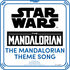 The Mandalorian™ Theme Song