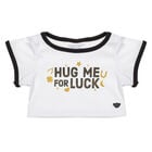 St. Patrick's Day Hug Me for Luck T-Shirt