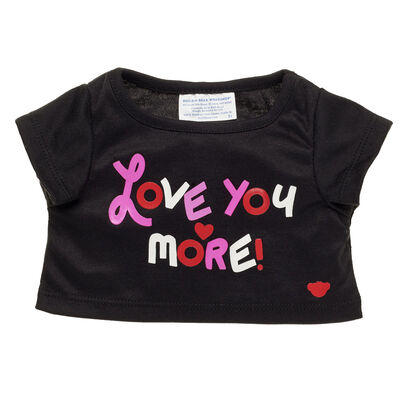 Love You More T-Shirt