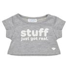 "Stuff Just Got Real" T-Shirt - Build-A-Bear Workshop&reg;