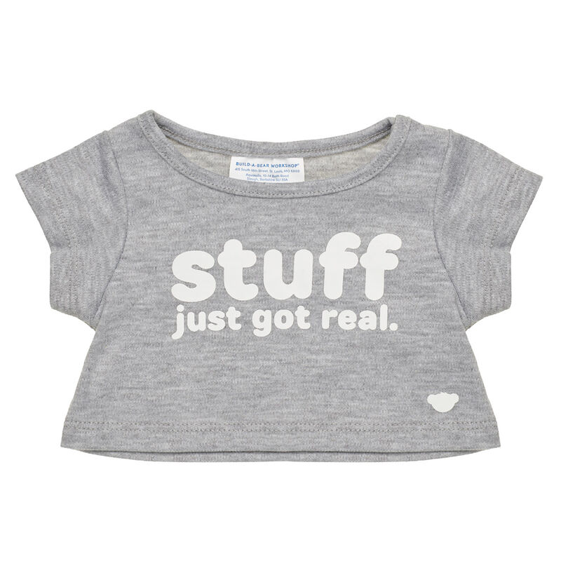 "Stuff Just Got Real" T-Shirt - Build-A-Bear Workshop&reg;