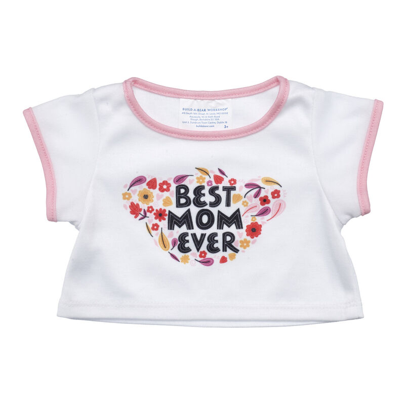 Best Mom Ever T-Shirt by Build-A-Bear