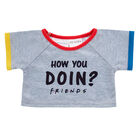 Online Exclusive Friends How You Doin? T-Shirt