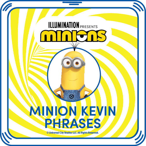 Minion Kevin Phrases