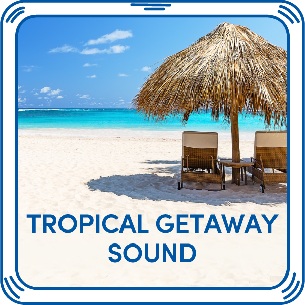 Tropical Getaway Sound