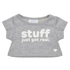 "Stuff Just Got Real" T-Shirt - Build-A-Bear Workshop®