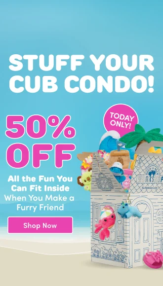 TODAY ONLY: 50% OFF All the Stuff in Your Cub Condo!