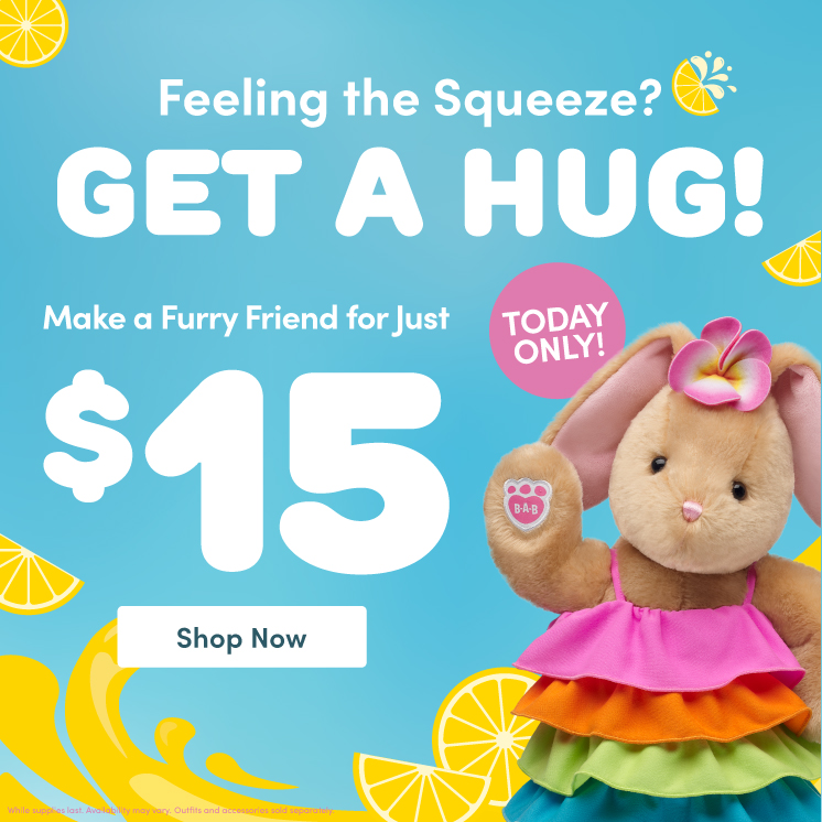 $15 Furry Friends in Stores & Online TODAY ONLY!