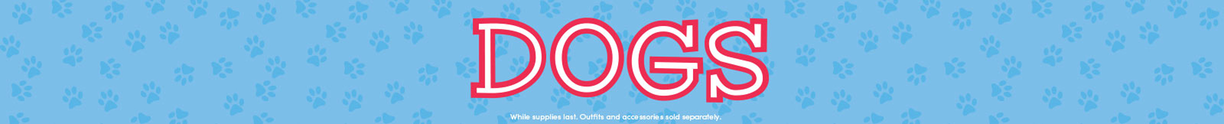 Dogs