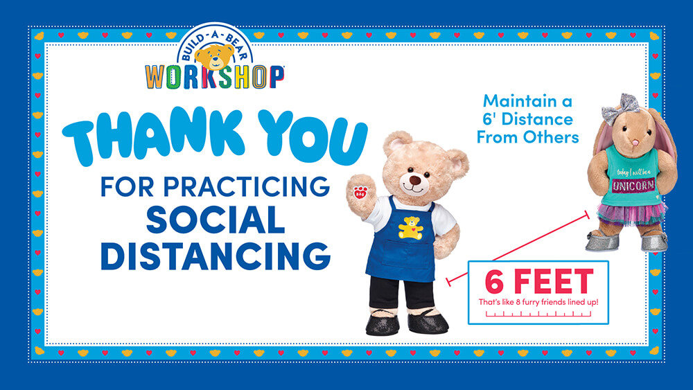 Build-A-Bear Experience - Practice Social Distancing Sign