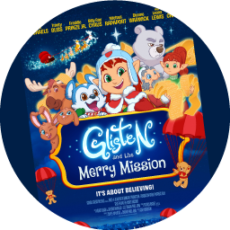 Glisten and The Merry Mission Movie