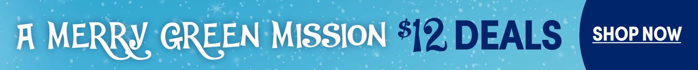 A Merry Green Mission Sale