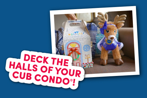 Deck the Halls of Your Cub Condo