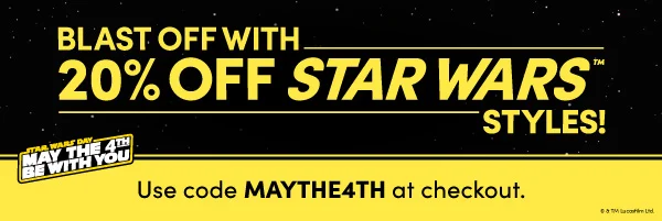 20% Off STAR WARS Styles