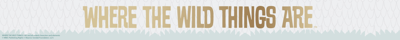 Where The Wild Things Are