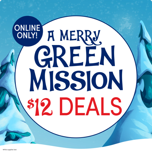 A Merry Green Mission! Shop $12 Deals Online