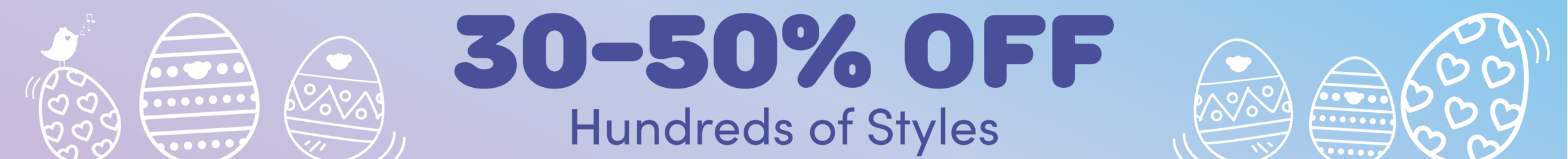 30 to 50% Off
