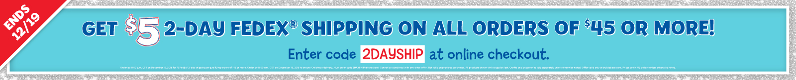Fedex 2 day shipping with code 2DAYSHIP