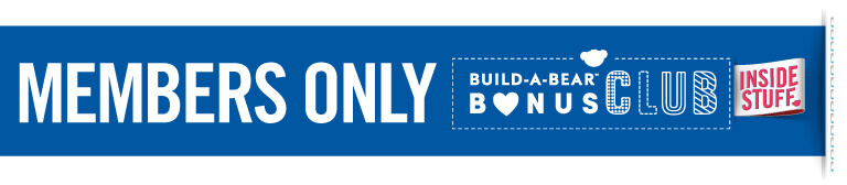 Build-A-Bear Bonus Club - Stuff Inside