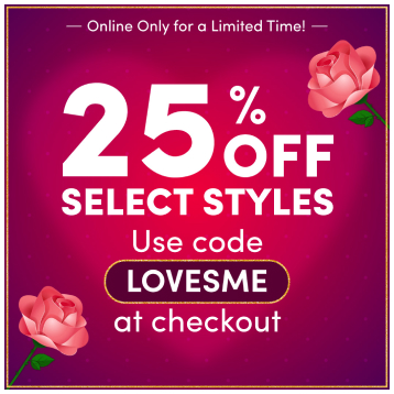 25% OFF Select Styles!